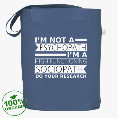 Сумка шоппер с принтом High-functioning sociopath