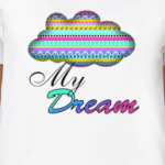 My Dream