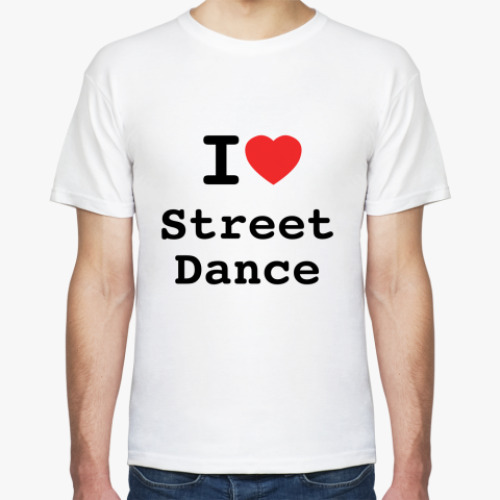 Футболка с принтом I Love Street Dance