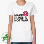 Make donuts not war