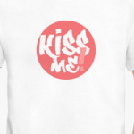 KISS ME