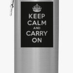 Keep Calm and Carry On