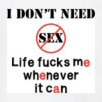 Жизнь имеет всех