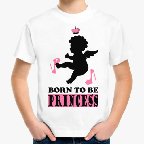 Детская футболка с принтом Born to be Princess!