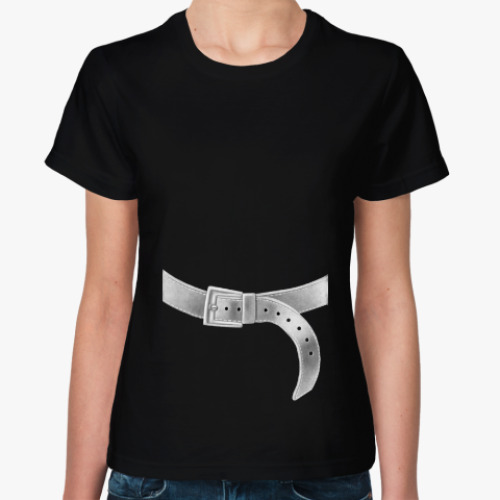 Женская футболка с принтом Затянем пояса