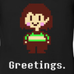 Chara. Greetings