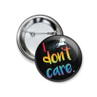 i don't care