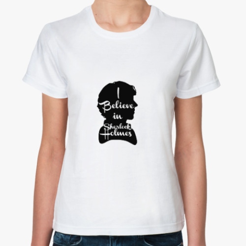 Классическая футболка с принтом I Believe In Sherlock Holmes