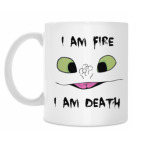 I Am Fire I Am Death
