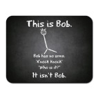 This is Bob.