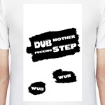 DUB STEP!