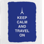 Keep calm and travel on