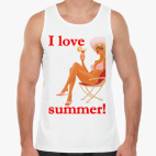 I love summer