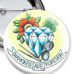 Diamonds are forever