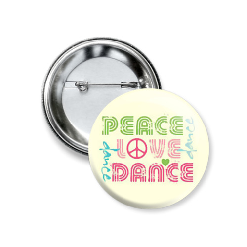 Значок 37мм PeaceLoveDance