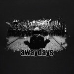 awaydays - THE ANON