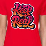 Keep It Real