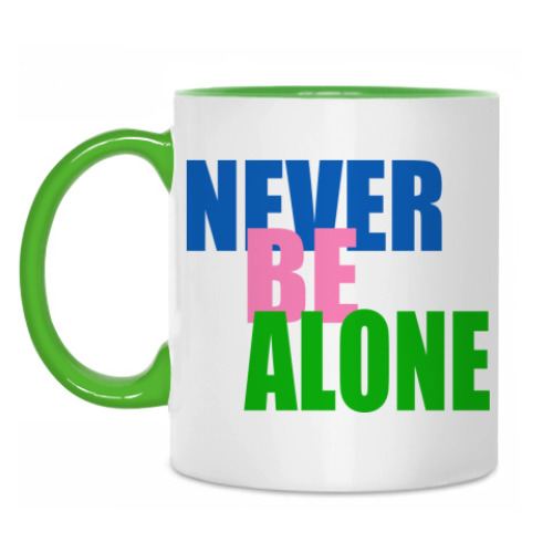 Кружка с принтом never be alone
