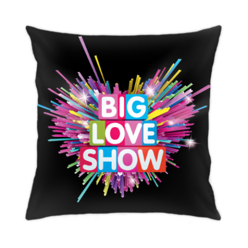 Подушка с принтом BIG LOVE SHOW