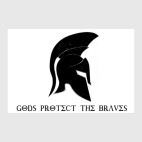 Gods protect the braves