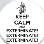 KEEP CALM and DOCTOR WHO