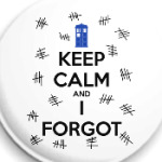 KEEP CALM and DOCTOR WHO