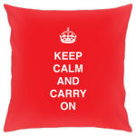 Keep calm and carry on